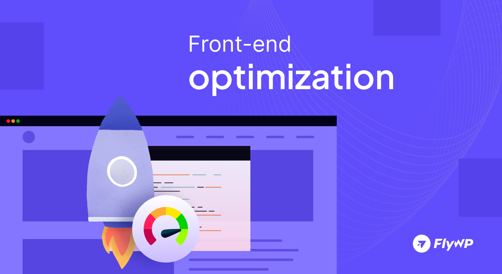 Front End Optimization